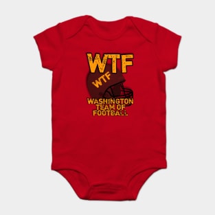 WTF Washington Team Of Football Baby Bodysuit